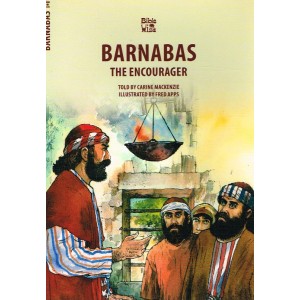 Bible Wise; Barnabas The Encourager by Carine MacKenzie